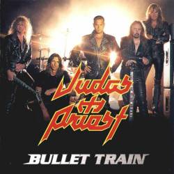 Judas Priest : Bullet Train
